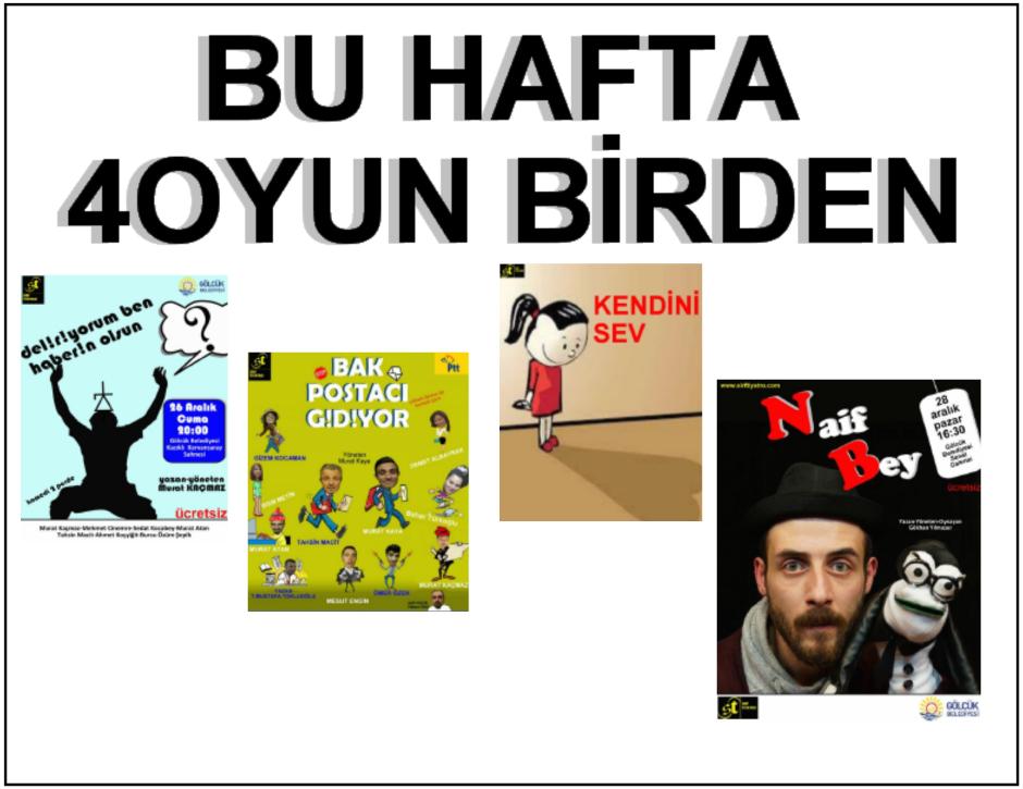BU HAFTA 4 OYUN BİRDEN