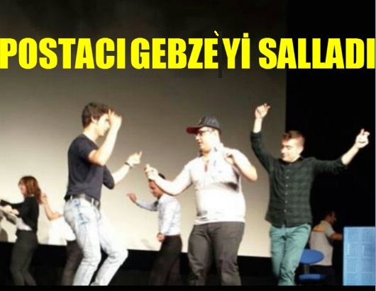 POSTACI GEBZE'Yİ SALLADI