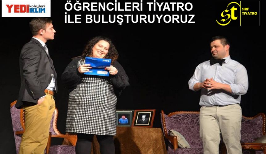 Yedi İklim Kolejleri Ve Sırf Tiyatrodan Ortak çalışma